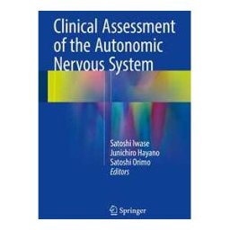 Clinical Assessment of the Autonomic Nervous System