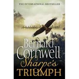 Bernard Cornwell Sharpe’s Triumph: The Battle of Assaye, September 1803
