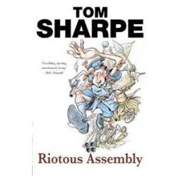Tom Sharpe Riotous Assembly