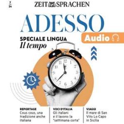 Italienisch lernen Audio – Sprach-Special "Zeiten