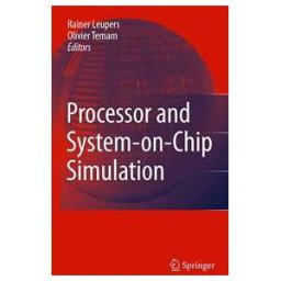 Processor and System-on-Chip Simulation