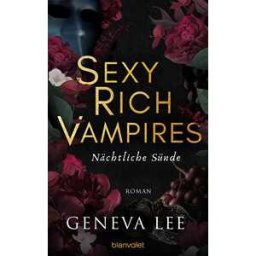 Sexy Rich Vampires - Nächtliche Sünde