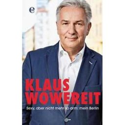 Sexy, aber nicht mehr so arm: mein Berlin