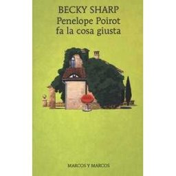 Becky Sharp Penelope Poirot fa la cosa giusta