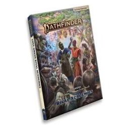 Sharang Biswas;Jessica Catalan;Carlos Cisco Pathfinder Lost Omens Rival Academies (P2)