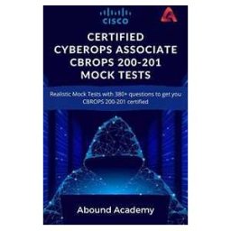 Cisco Certified CyberOps Associate CBROPS 200-201 Mock Tests