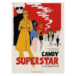 Candy Superstar et les muses du pop