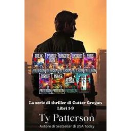 La serie di thriller di Cutter Grogan Libri 1-9