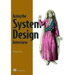 Zhiyong Tan Acing the System Design Interview