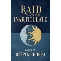 Deepak Chopra Raid on the Inarticulate