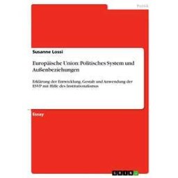 Europäische Union: Politisches System und Außenbeziehungen