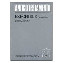 Ezechiele (capp. 25-48)