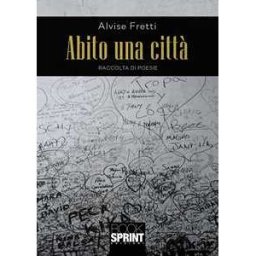 Alvise Fretti Abito una città