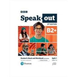 Pearson Education Speakout 3ed B2+ Student's Book and Workbook and Online Practice Split 1