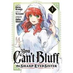 Yo Asami You Can't Bluff the Sharp-Eyed Sister 1