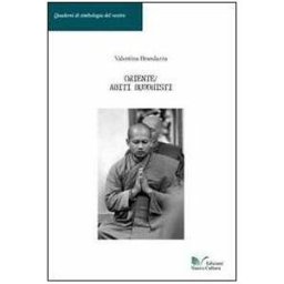 Valentina Brandazza Oriente. Abiti buddhisti
