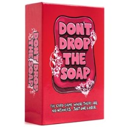 Don't Drop the Soap
