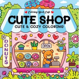Cute & Cozy - Cute Shop Kleurboek