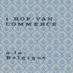 'T Hof Van Commerce - À La Belgique - 10" Vinyl