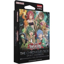 Yu-Gi-Oh! - The Chronicles Deck Spirit Charmers (All-Foil Edition)
