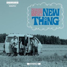 R.W.W. (Reggae Workers of the World) - New Thing (LP)