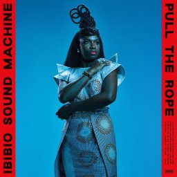 Ibibio Sound Machine - Pull The Rope (LP)