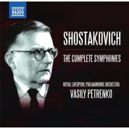 Shostakovich - Royal Liverpool Philharmonic Orchestra, Vasily Petrenko - Shostakovich: The Complete Symphonies (11 CD)