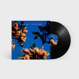 Danny Vera - The Way Home (LP)
