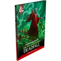D&D Arcana Unleashed - Deadfall