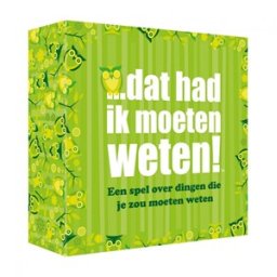 Dat had ik moeten weten!