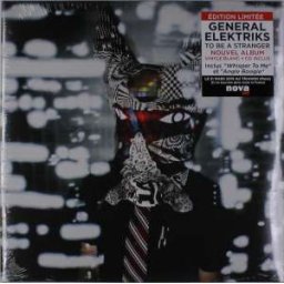 General Elektrik - To Be A Stranger - LP