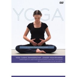 Yoga Tijdens Zwangerschap (Zonder Yoga-Ervaring)