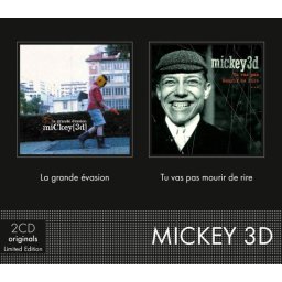 CD - Mickey 3D - La grande evasion / Tu vas pas mourir de rire