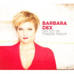 Barbara Dex - Dex Tot De Tweede Macht - CD