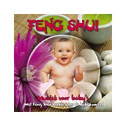 Mel Ashton - Feng Shui Voor Baby'S (CD)