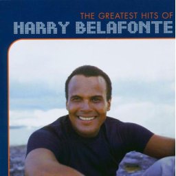The Greatest Hits Of Harry Belafonte - CD