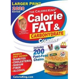 CalorieKing 2020 Larger Print Calorie, Fat & Carbohydrate Counter