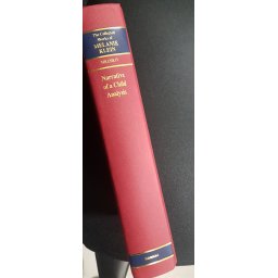 The Collected Works of Melanie Klein - Narrative of a Child Analysis - Volume 4