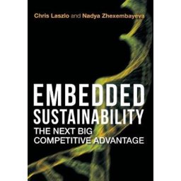 Embedded Sustainability The Next Big Competitive Advantage