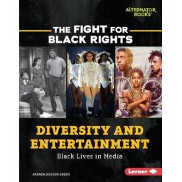 Diversity and Entertainment Black Lives in Media