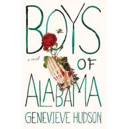 Boys of Alabama A Novel