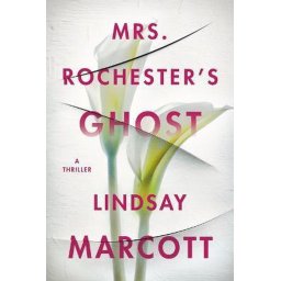 Mrs. Rochester's Ghost