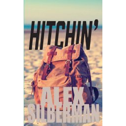 Hitchin' A memoir