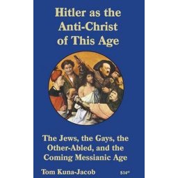 Hitler as the Anti-Christ of This Age