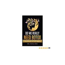 Do We Really Need Botox? A Handbook of Anti-Aging Services