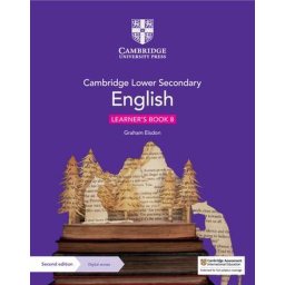 Cambridge Lower Secondary English Learner's Book 8 with Digital Access