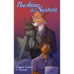 Bucking the System