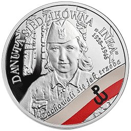 10 zł 2017 Wyklęci przez komunistów żołnierze niezłomni - Danuta Siedzikówna "Inka