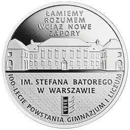 10 zł 2018 100-lecie powstania Gimnazjum i Liceum im. Stefana Batorego w Warszawie