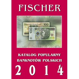 Katalog Banknotów Polskich Fischer 2014